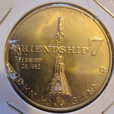 Project Mercury Friendship 7 Numismatic Medal John Glenn Jr. February 20, 1962