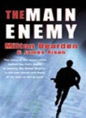 The Main Enemy: The Secret Story of th..., Risen, James
