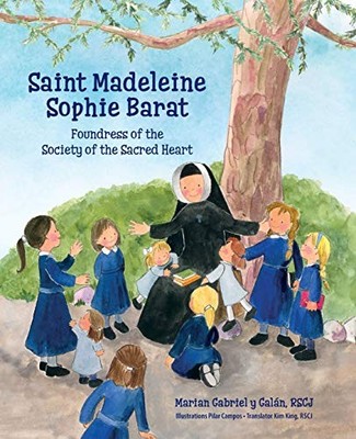Marian Gabriel Y Galán Saint Madeleine Sophie (Taschenbuch)