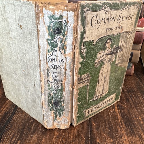 Antique 1895 Common Sense For The Housekeeper By Mrs Reginald Beeton - Picture 1 of 18