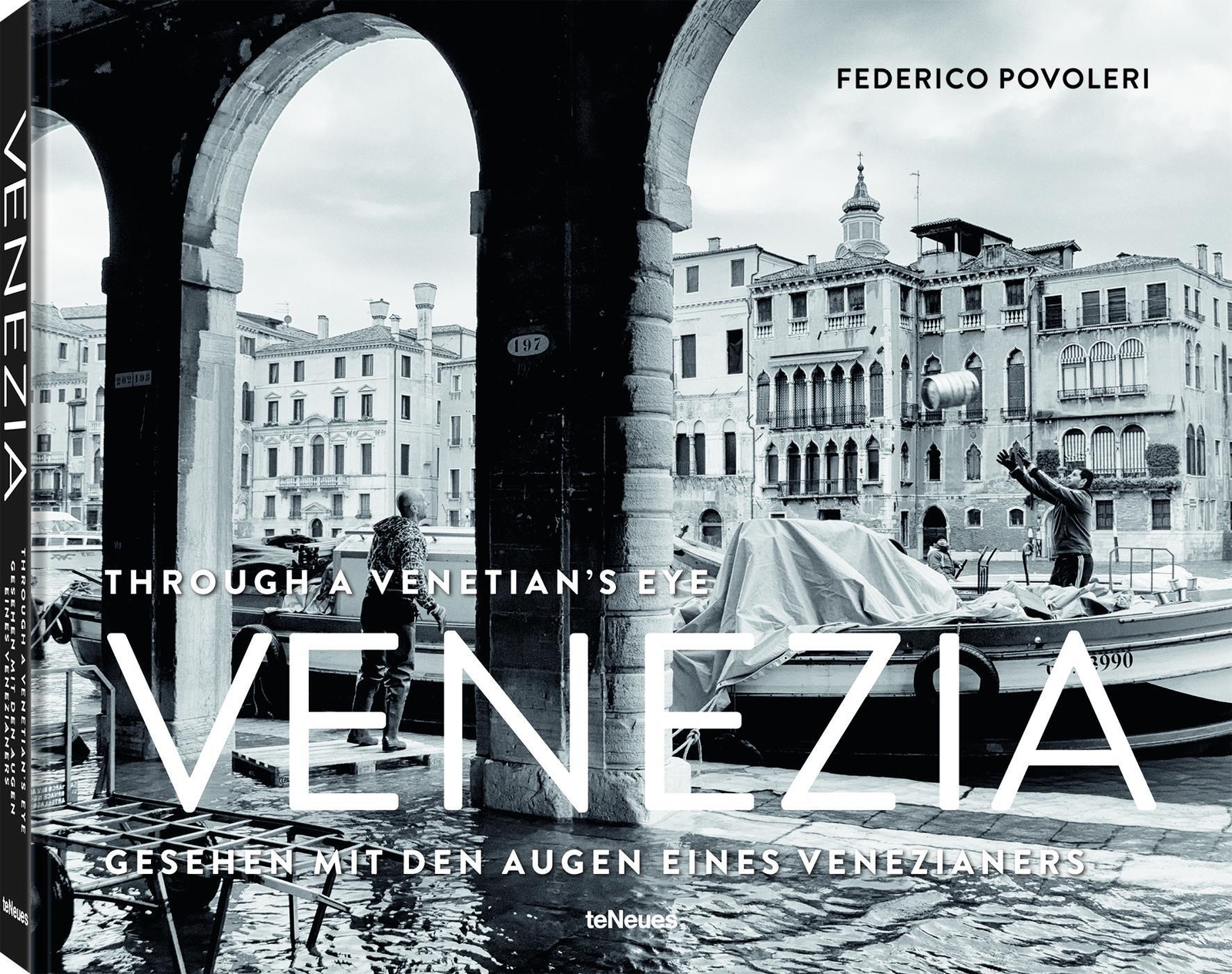 Thumbnail - Venezia | Through A Venetian's Eye | Federico Povoleri | Buch | 224 S.