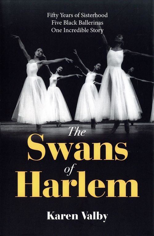 The Swans of Harlem