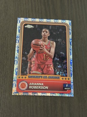 2024 Topps Chrome McDonald's All American McFlurry Refractor 22 ARIANNA ROBERSON