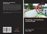 Hac¿ Ahmet Etli¿K (U. A.) | Branding Z Perspektywy Windsurfingu | Taschenbuch
