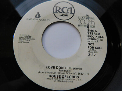 House Of Lords  Love Don't Lie (Remix) 1989 7'' Single PROMO 8900-7-RAA