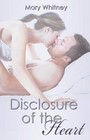 Disclosure of the Heart by Mary Whitney (Paperback / softback, 2013)