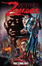 Super Zombies - Hardcover By Guggenheim, Marc - GOOD