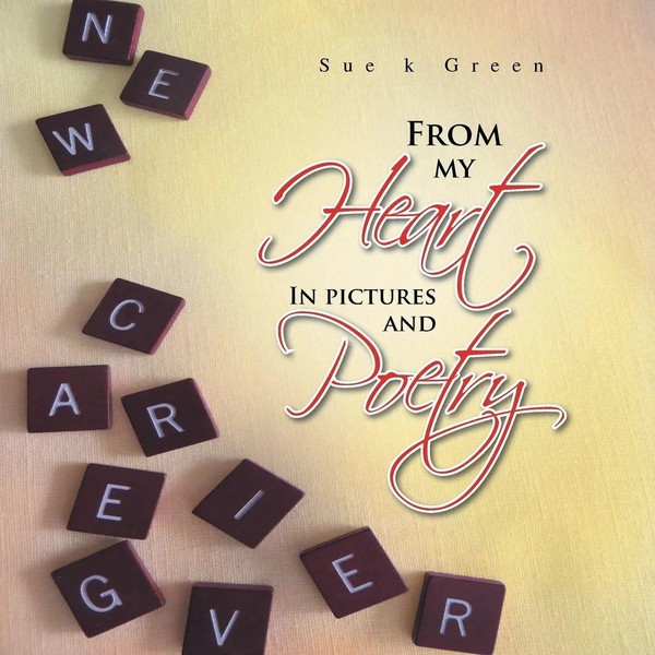 Sue K Green | From My Heart | Taschenbuch | Englisch (2014) | Xlibris-image