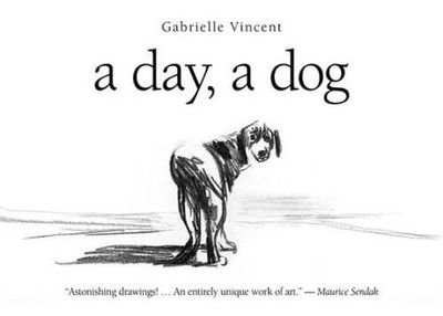 A Day, a Dog - Hardcover By Vincent, Gabrielle - GOOD