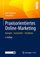 Praxisorientiertes Online-Marketing | Ralf T. Kreutzer (U. A.) | Taschenbuch