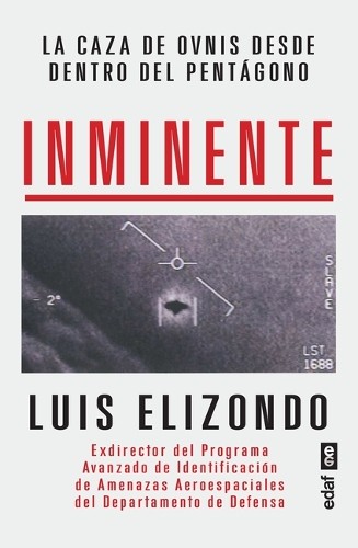 Luis Elizondo Inminente (Tascabile)