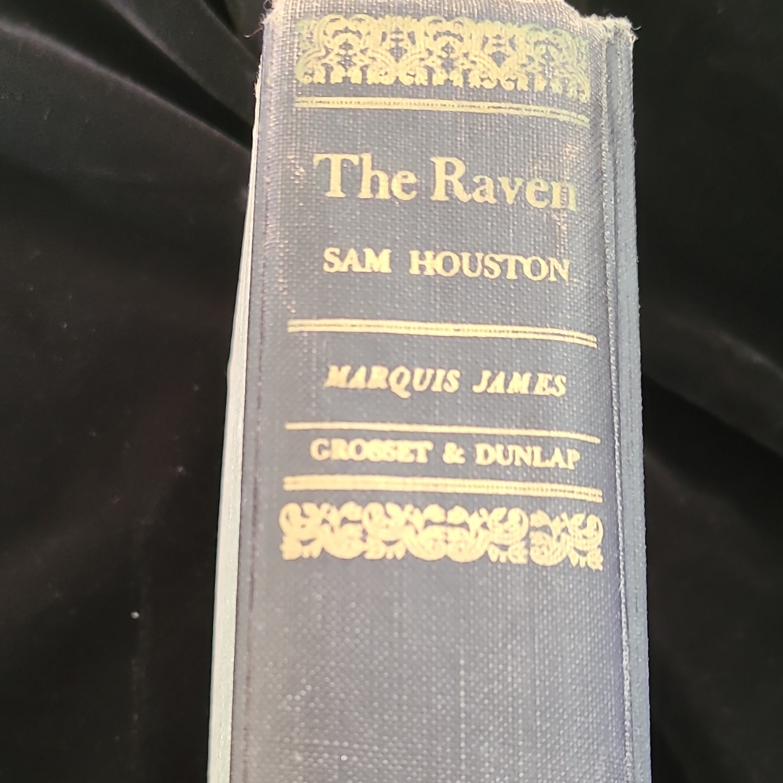 Marquis James The Raven Biography Sam Houston Grosset & Dunlap 1929 Illustrated
