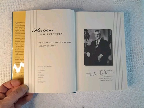 SIGNED Floridian of His Century; Courage of Governor Leroy Collins by M. Dyckman - Picture 9 of 16