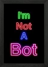 Im not a bot Framed Wall Art Poster Canvas Print Picture