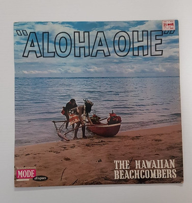 The Hawaiian Beachcombers - Aloha Ohe