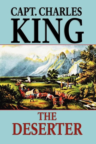 Capt Charles King | The Deserter | Taschenbuch | Englisch (2024)-image