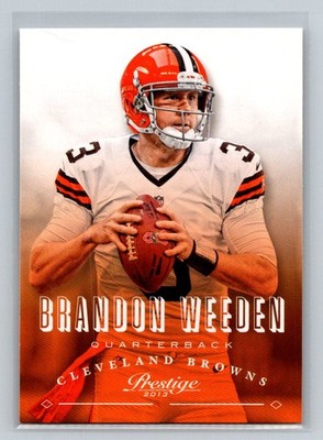 2013 Panini Prestige #45 Brandon Weeden Cleveland Browns Football Card