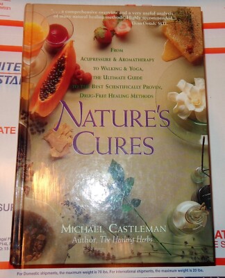 Natures Cures Castleman Drug-Free Healing Methods Yoga Acupuncture Cancer Care
