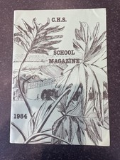 Chelmsford County High School Magazine 1984