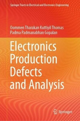 Electronics Production Defects and Analysis - 9789811698231