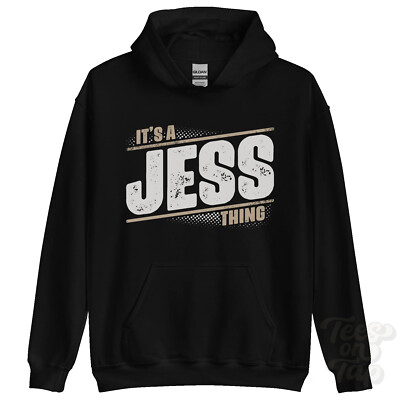 ITS A JESS THING HOODIE name surname funny family hoody gift idea