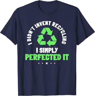 Recycling Environmentalist Recycle Earth Day Nature Unisex T-Shirt