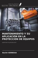 Bachir Kerboua | Mantenimiento Y Su AplicaciÓN En La ProtecciÓN De Equipos