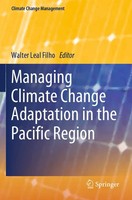 Walter Leal Filho | Managing Climate Change Adaptation In The Pacific Region