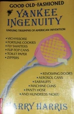 Good Old-Fashioned Yankee Ingenuity - Harris