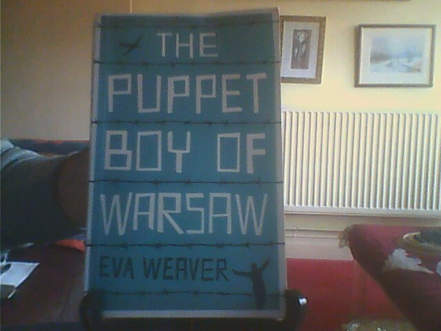 The Puppet Boy of Warsaw-Eva Weaver Paperback Weidenfeld & Nicolson 2013