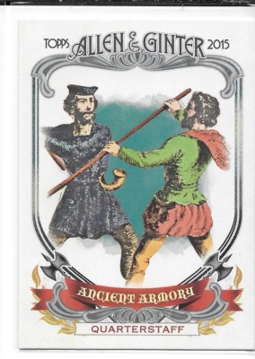 2015 Topps Allen & Ginter Ancient Armory Quarterstaff #AA-3