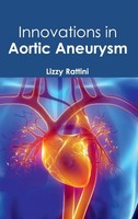 Lizzy Rattini | Innovations In Aortic Aneurysm | Buch | Englisch (2015)
