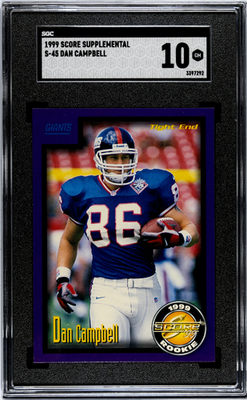#ad 1999 Score Supplemental Dan Campbell SGC 10 Gem Mint Rookie RC Detroit Lions $299.99