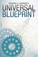 Universal Blueprint Edward K. Shipman II Taschenbuch Kartoniert / Broschiert