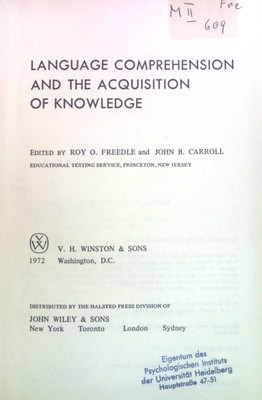 Language Comprehension and the Acquisition of Knowledge. Freedle, Roy O. and Joh
