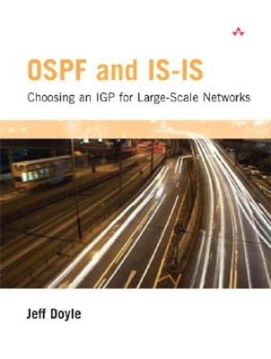 Ospf and Is-Is: Choosing an Igp for Large-Scale Networks: Choosing an Igp for