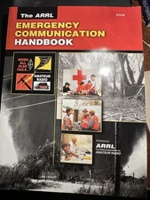 The ARRL Emergency Communication Handbook. 2005 ARRL