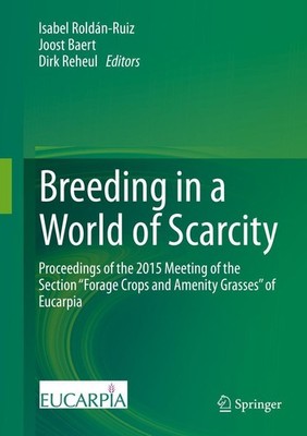 Breeding in a World of Scarcity Isabel Roldán-Ruiz