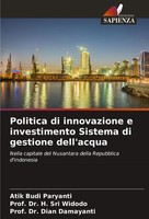 Atik Budi Paryanti (U. A.) | Politica Di Innovazione E Investimento Sistema...