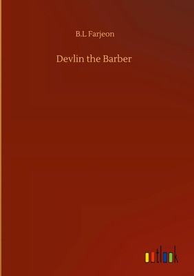 B. L Farjeon | Devlin the Barber | Buch | Englisch (2020) | 160 S.