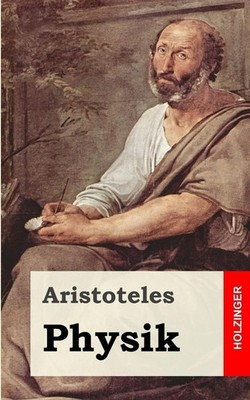 Physik by Aristoteles (German) Paperback Book