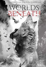 Worlds Beneath: (the Blood Race, Book 2), Emmons 9781732193543 Free Shipping-,