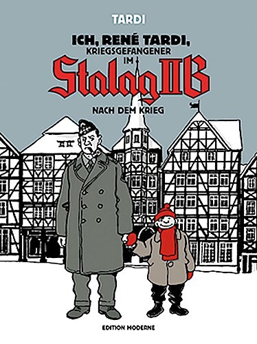 Ich, René Tardi, Kriegsgefangener Stalag Iib Jacques Tardi