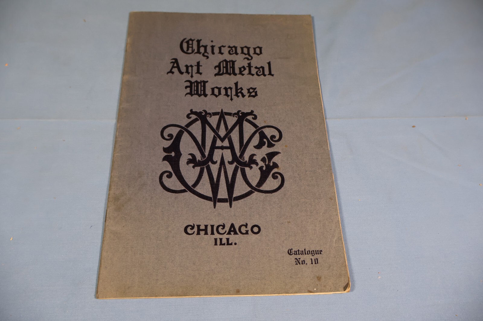 CHICAGO ART METAL WORKS Chicago, Illinois Vintage 1909 Catalogue No. 10