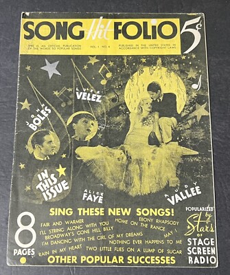 Song Hit Folio V. 1, #4 (1934) Rudy Vallee, John Boles, Alice Faye, Lupe Velez