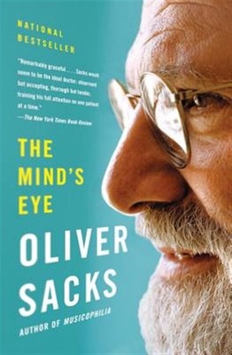 Mind's Eye, Paperback by Sacks, Oliver W., Brand New, Free shipping in the US
