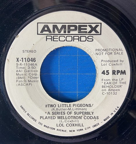 Lol Coxhill "Two Little Pigeons" 7" Vinyl 45 rpm Ampex (1971) Mono/Stereo Promo