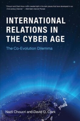  Cyberspace und internationale Beziehungen von Clark David D. Senior Research Scientist
