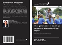 Miss G. Sarika (U. A.) | Ideas Generales De La PsicologíA Del Deporte Y La...