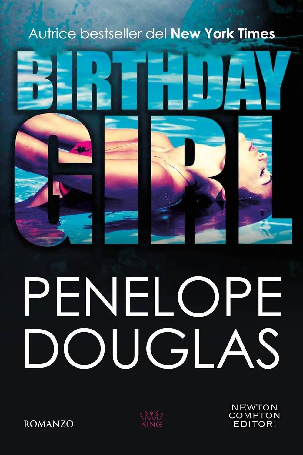 Libri Penelope Douglas - Birthday Girl - Immagine 2